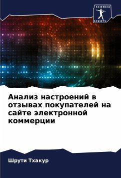 Analiz nastroenij w otzywah pokupatelej na sajte älektronnoj kommercii - Thakur, Shruti