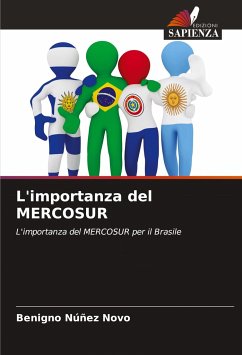 L'importanza del MERCOSUR - Núñez Novo, Benigno