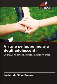 Virtù e sviluppo morale degli adolescenti - Barros, Lucian da Silva