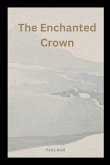 The Enchanted Crown