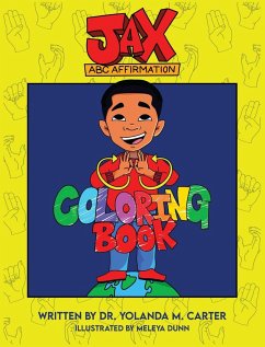 Jax Affirmation Coloring Book - M. Carter, Yolanda