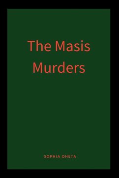 The Masis Murders - Sophia, Oheta