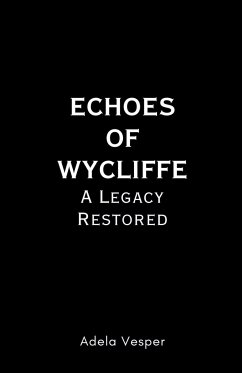 Echoes of Wycliffe - Vesper, Adela