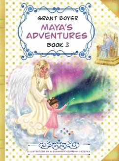 Maya's Adventures Book 3 - Boyer, Grant J