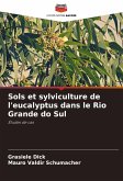 Sols et sylviculture de l'eucalyptus dans le Rio Grande do Sul