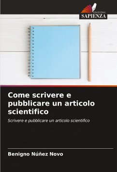 Come scrivere e pubblicare un articolo scientifico - Núñez Novo, Benigno
