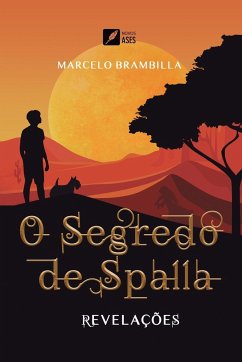 O Segredo de Spalla - Revelações - Brambilla, Marcelo