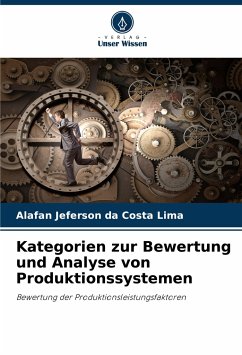 Kategorien zur Bewertung und Analyse von Produktionssystemen - Jeferson da Costa Lima, Alafan