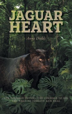 Jaguar Heart - Dodds, Anna