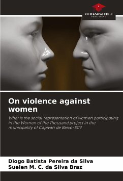 On violence against women - da Silva, Diogo Batista Pereira;da Silva Braz, Suelen M. C.