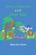 Dinno's Adventure And Other Tales - Bild 1