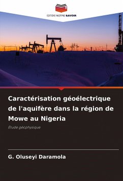 Caractérisation géoélectrique de l'aquifère dans la région de Mowe au Nigeria - Daramola, G. Oluseyi