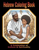 Hebrew Coloring Book A Celebration of Culture & Spirituality