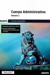 Cuerpo Administrativo ( Cortes Generales) - Temario 1