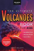 Volcanoes The Ultimate Volcanoes Book for Kids