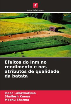 Efeitos do Inm no rendimento e nos atributos de qualidade da batata - Lallawmkima, Isaac;Kumar, Shailesh;Sharma, Madhu