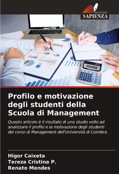 Profilo e motivazione degli studenti della Scuola di Management - Caixeta, Higor;Cristina P., Tereza;Mendes, Renato