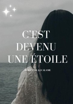 C'est devenu une étoile - Calame, J.J