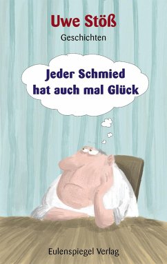 Cover Jeder Schmied hat auch mal Glück