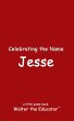 Celebrating the Name Jesse - Bild 1