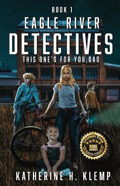 Eagle River Detectives, Book 1 - Klemp, Katherine H.