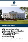 Wärmetechnische Leistung der vertikalen Außenabdichtung: Vorschlag zur Nachrüstung