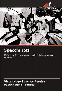 Specchi rotti - Sanches Pereira, Victor Hugo;F. Batista, Patrick Alif