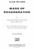 Mass of Regeneration for congregation mixed chorus, keyboards, guitars and percussion Klavierauszug