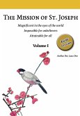 The Mission of St. Joseph. Volume I (B&W version)