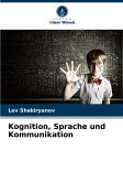 Kognition, Sprache und Kommunikation