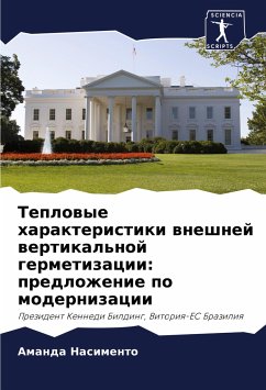 Teplowye harakteristiki wneshnej wertikal'noj germetizacii: predlozhenie po modernizacii - Nasimento, Amanda