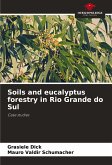 Soils and eucalyptus forestry in Rio Grande do Sul