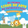 Mi Primer Libro de Arte de Animales... - Bild 1