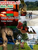 INVESTIR AU MALAWI - Visit Malawi - Celso Salles