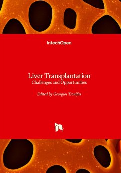 Liver Transplantation - Challenges and Opportunities