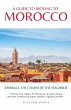 A Guide to Moving to Morocco - Bild 1