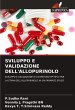SVILUPPO E VALIDAZIONE DELL'ALLOPURINOLO - Bild 1
