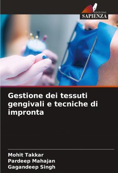 Cover Gestione dei tessuti gengivali e tecniche di impronta