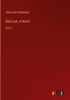 Bad Luck. A Novel