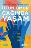 Uzun Ömür Caginda Yasam