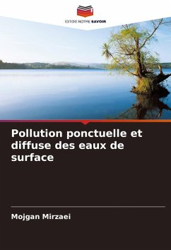 Pollution ponctuelle et diffuse des eaux de surface - Mirzaei, Mojgan