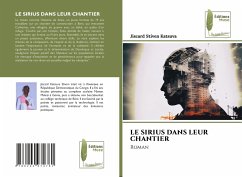 LE SIRIUS DANS LEUR CHANTIER - Katsuva, Jiscard Stiven