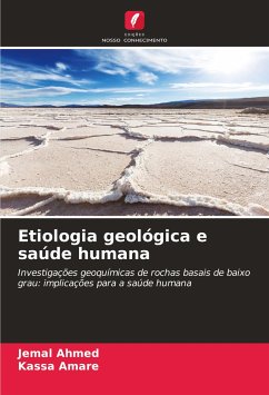 Etiologia geológica e saúde humana - Ahmed, Jemal;Amare, Kassa