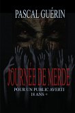 Journée de merde