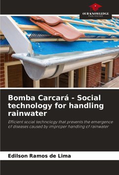 Bomba Carcará - Social technology for handling rainwater - Ramos de Lima, Edilson