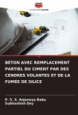 BÉTON AVEC REMPLACEMENT PARTIEL DU CIMENT PAR DES CENDRES VOLANTES ET DE LA FUMÉE DE SILICE