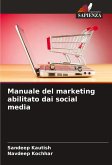 Manuale del marketing abilitato dai social media