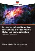 Interdisciplinarité entre les contes de fées et les théories du leadership