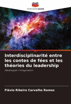 Cover Interdisciplinarité entre les contes de fées et les théories du leadership