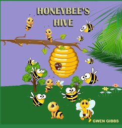 Honeybee's Hive - Gibbs, Gwen